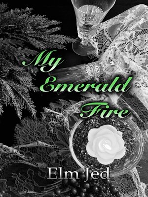 cover image of My Emerald Fire